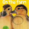 Bright Baby Touch & Feel on the Farm (Board Book)