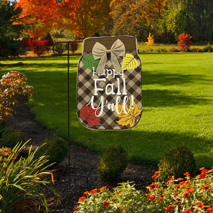 Fall Mason Jar Burlap Garden Flag Happy Fall Y'All 12.5" X 18"