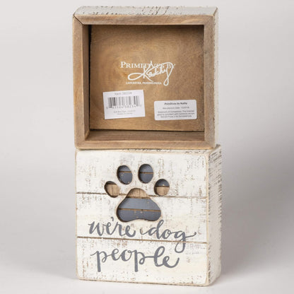 Hand-Lettered Slat Box Sign, We'Re Dog People