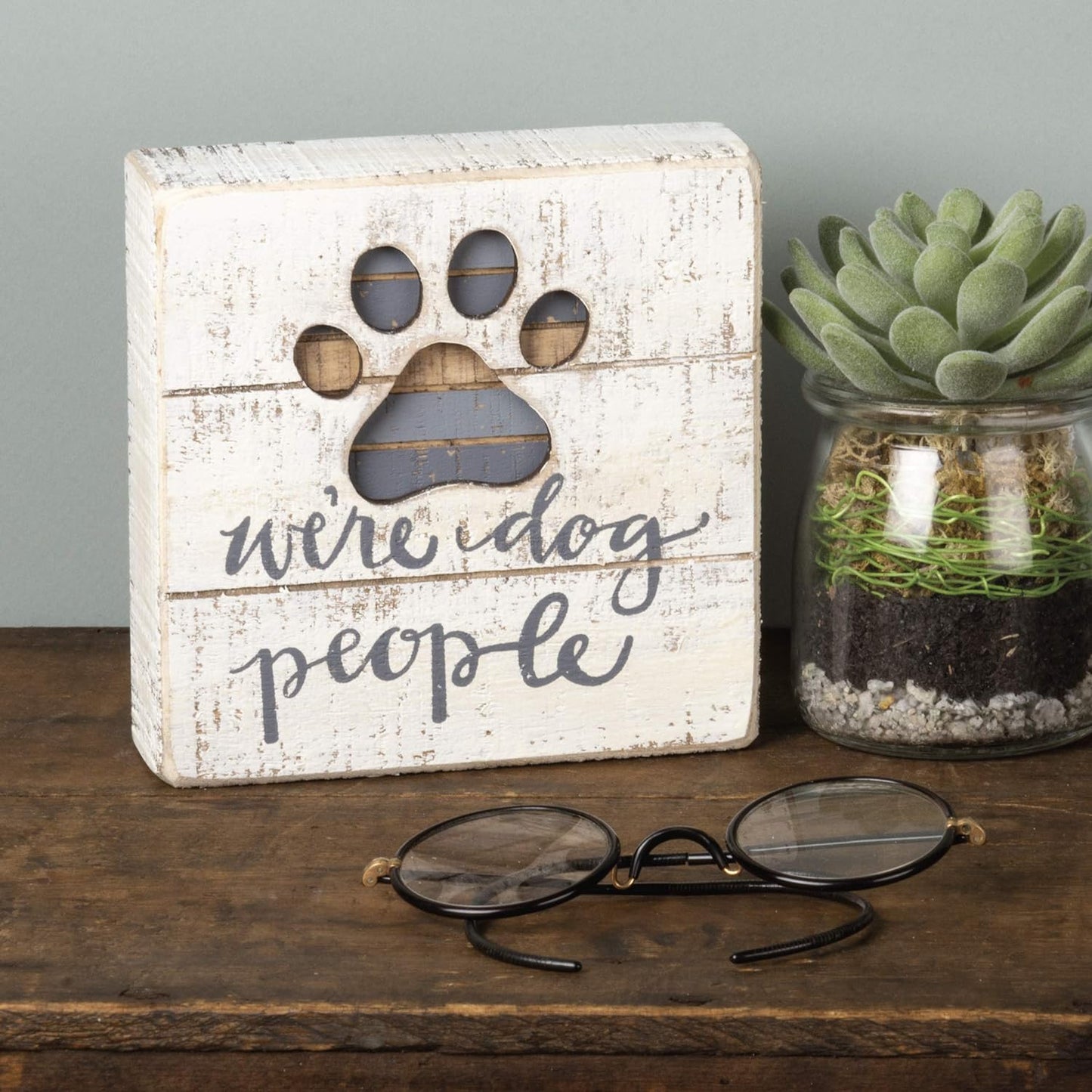Hand-Lettered Slat Box Sign, We'Re Dog People