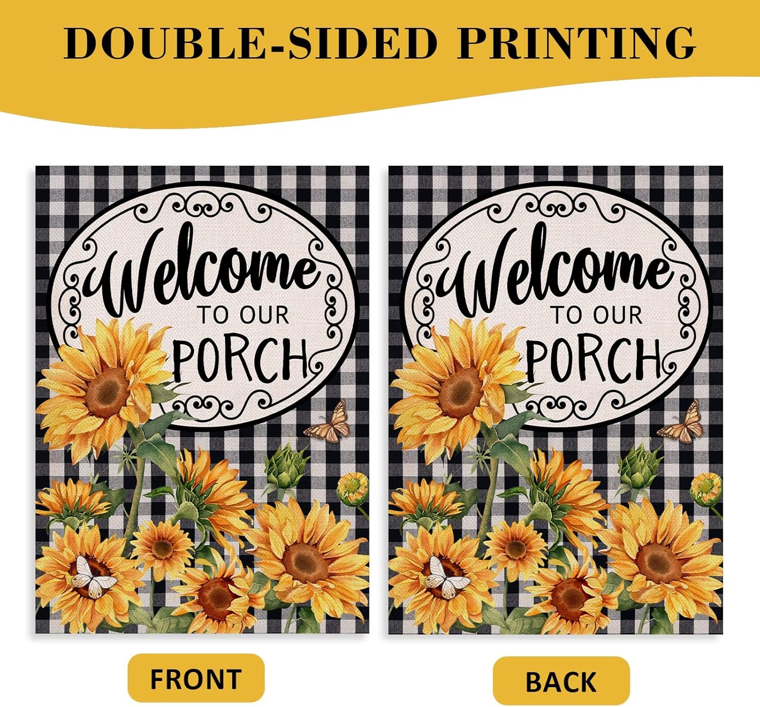 Home Decorative Welcome to Our Porch Spring Summer Sunflower Garden Flag, Black White Buffalo Plaid Check Yard outside Decoration, Fall Autumn Farmhouse Outdoor Small Decor 12 X 18
