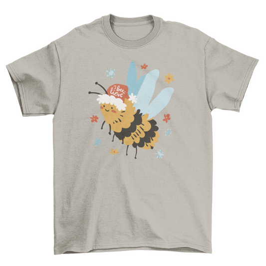 Beelieve bee t-shirt
